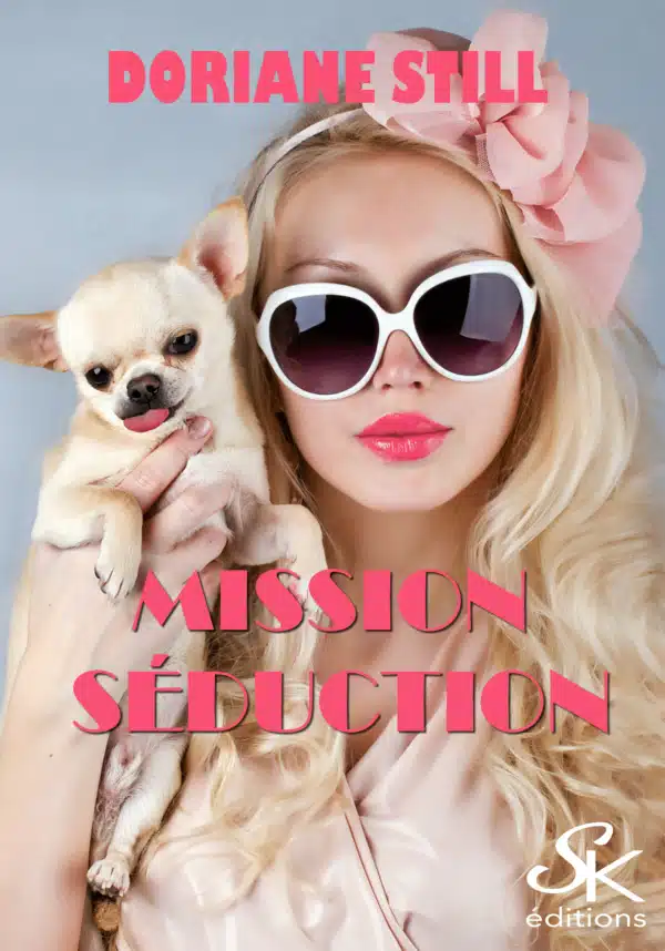 Mission séduction de Doriane Still