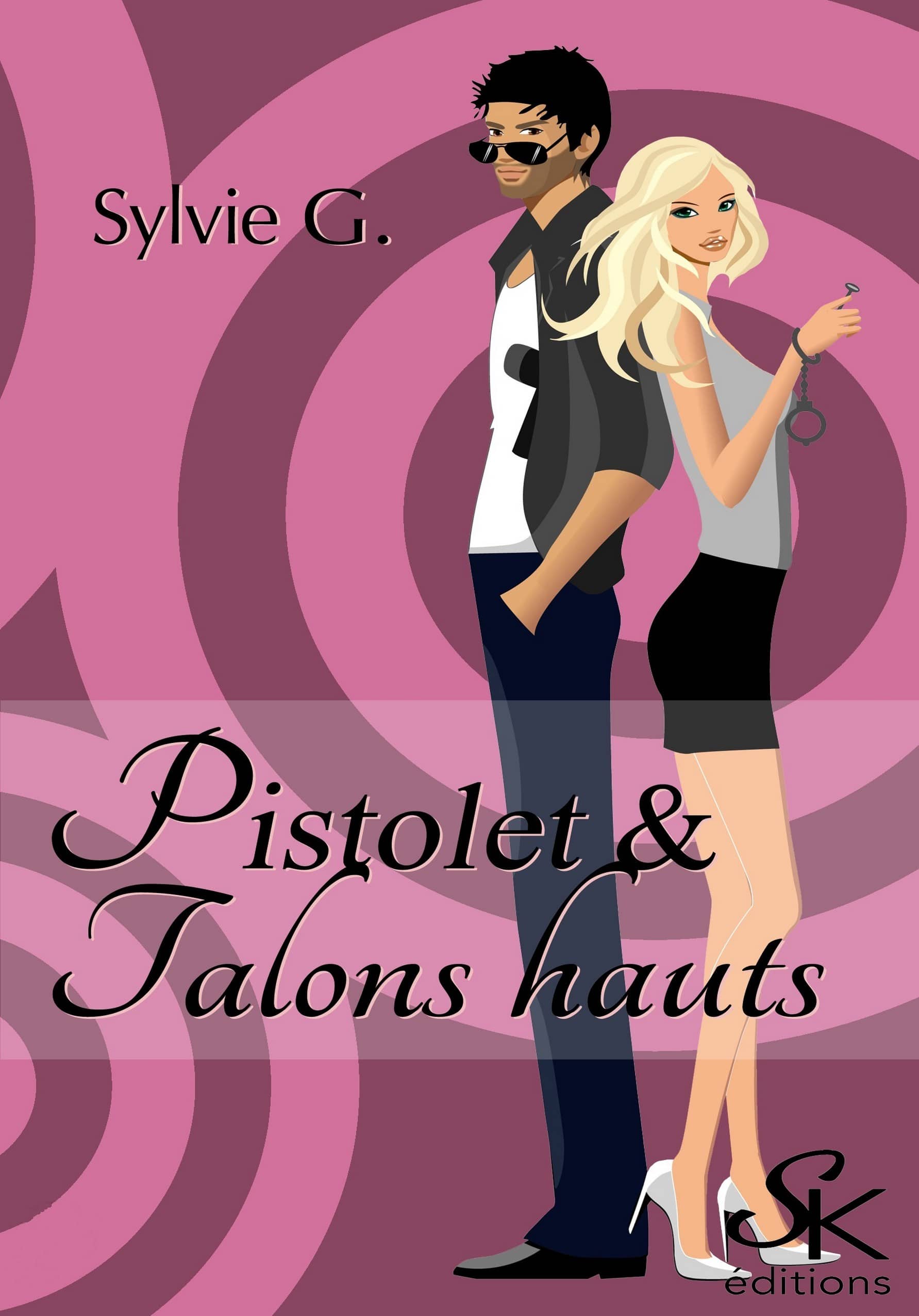 Pistolet et talons hauts de Sylvie G.