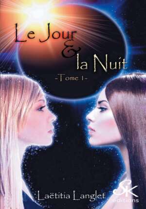 Le jour et la nuit 1 de Laëtitia Langlet