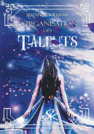 L'organisation des talents de Suzanne Williams