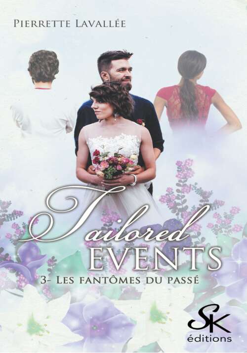 Tailored Events 3 : Les fantômes du passé de Pierrette Lavallée