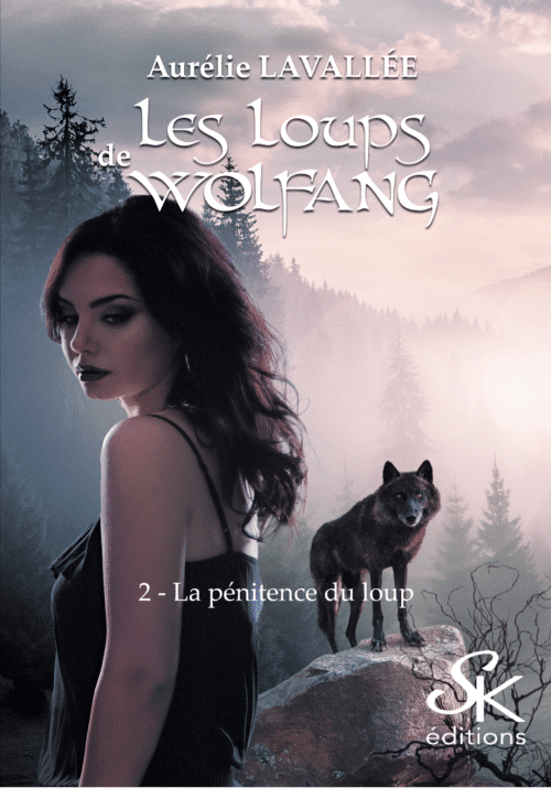 Les loups de Wolfang 2 : La pénitence du loup de Aurélie Lavallée