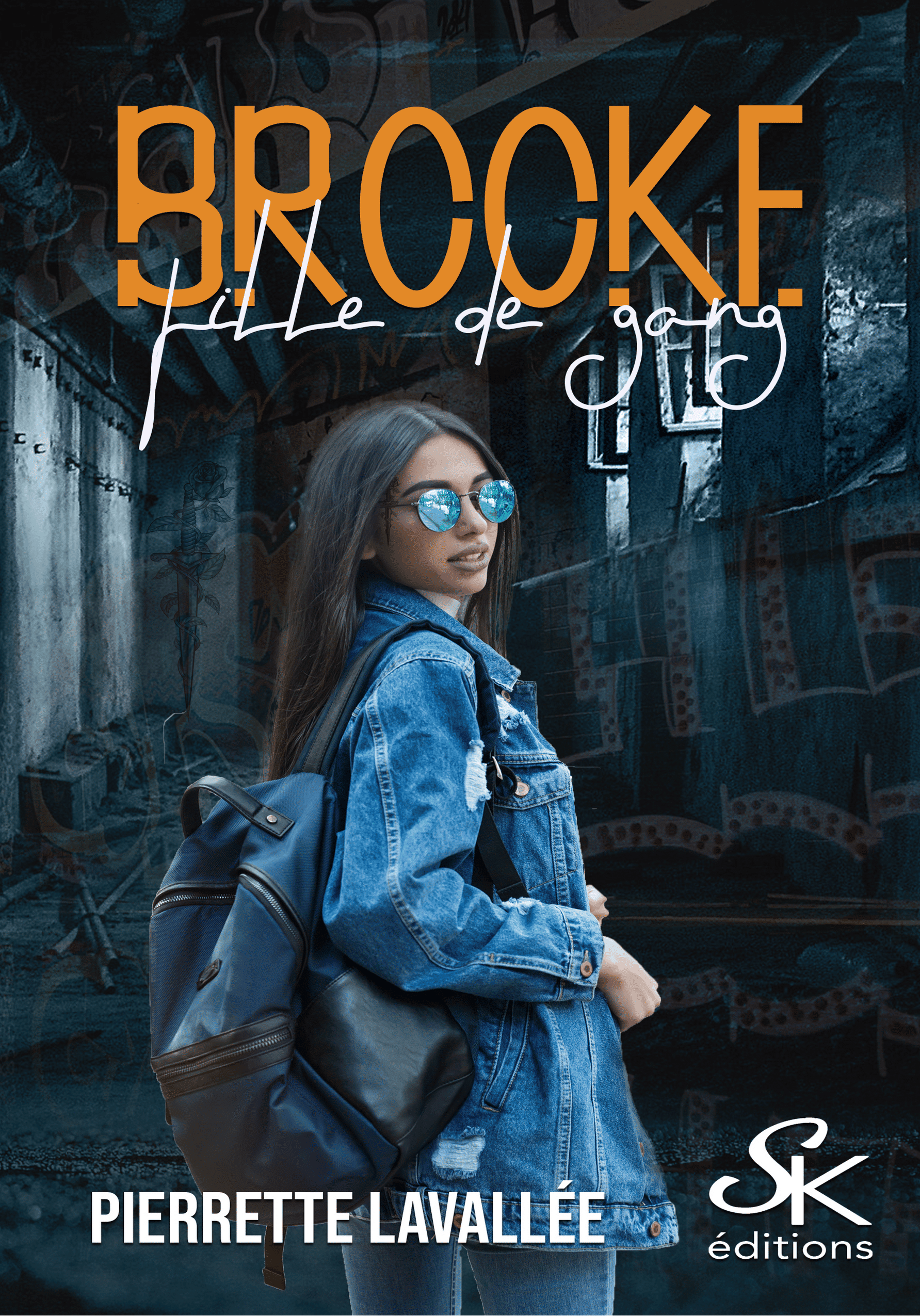 Brooke, fille de gang de Pierrette Lavallée
