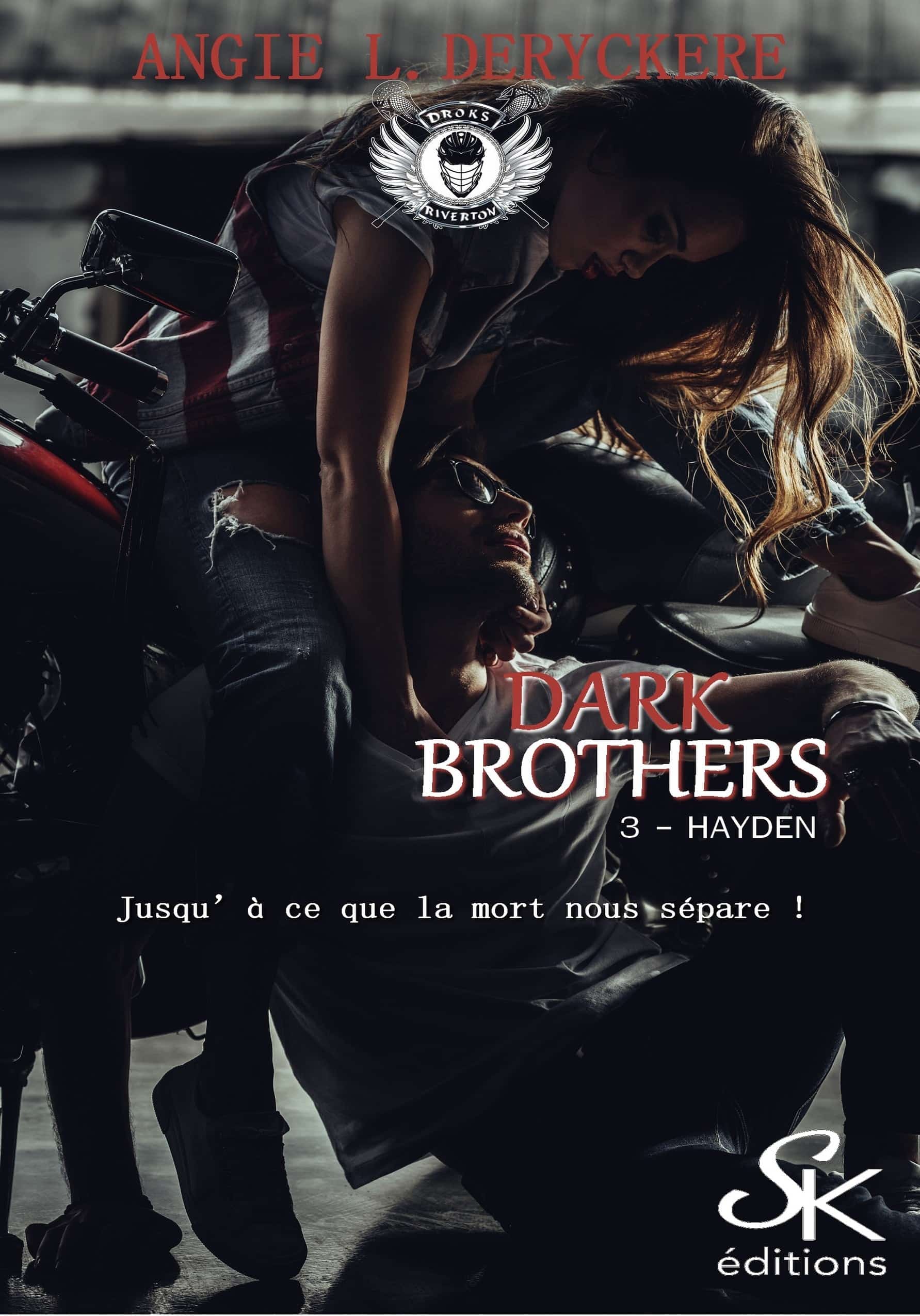 Dark Brothers 3 : Hayden de Angie L. Deryckère