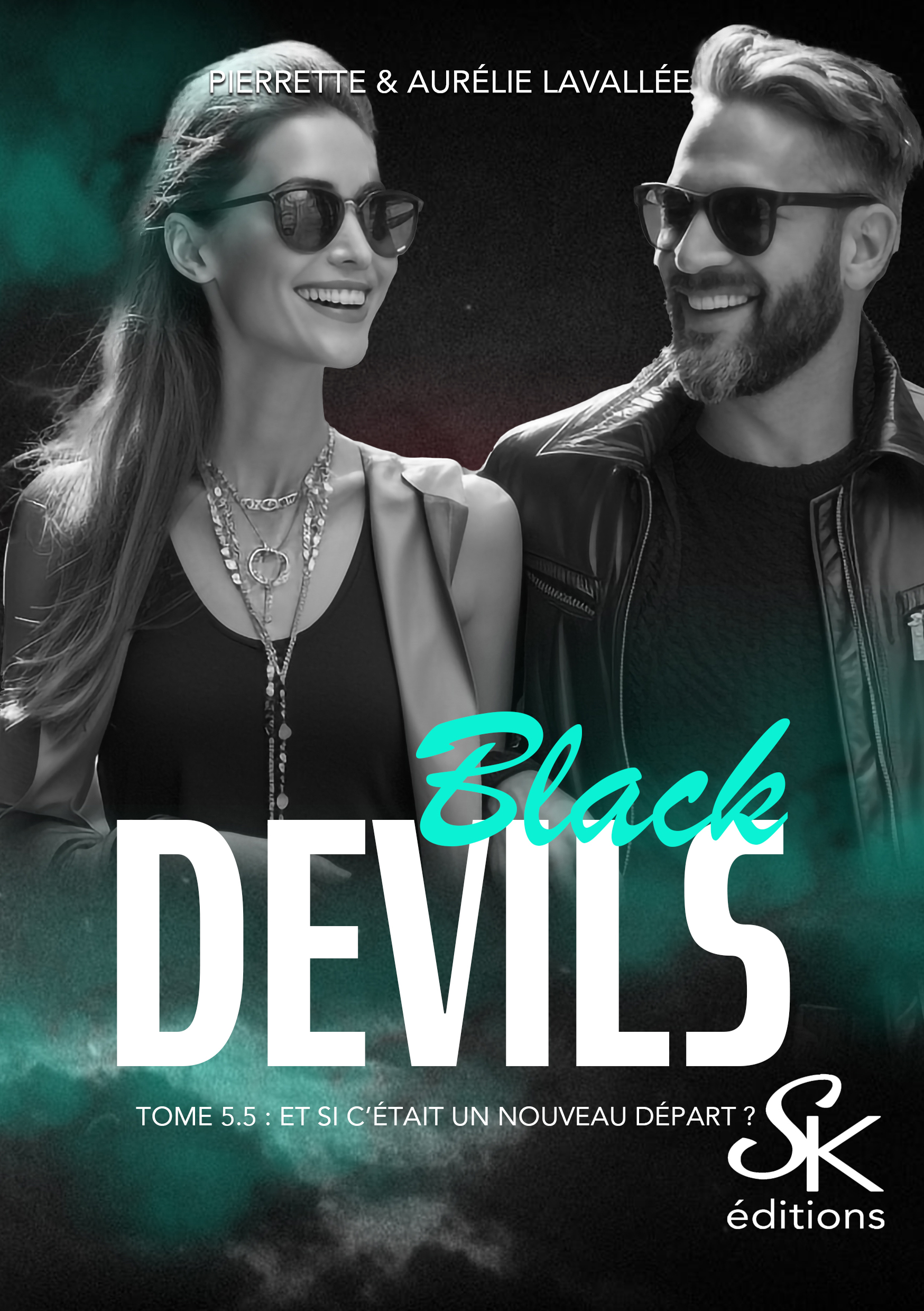 Black Devils 5.5 : Et si c'était un nouveau départ ? de Pierrette et Aurélie Lavallée