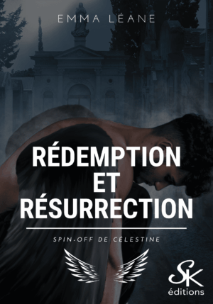 Célestine spin-off : Rédemption et résurrection de Emma Léane