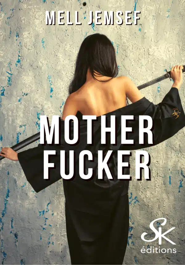 Mother Fucker de Mell Jemsef