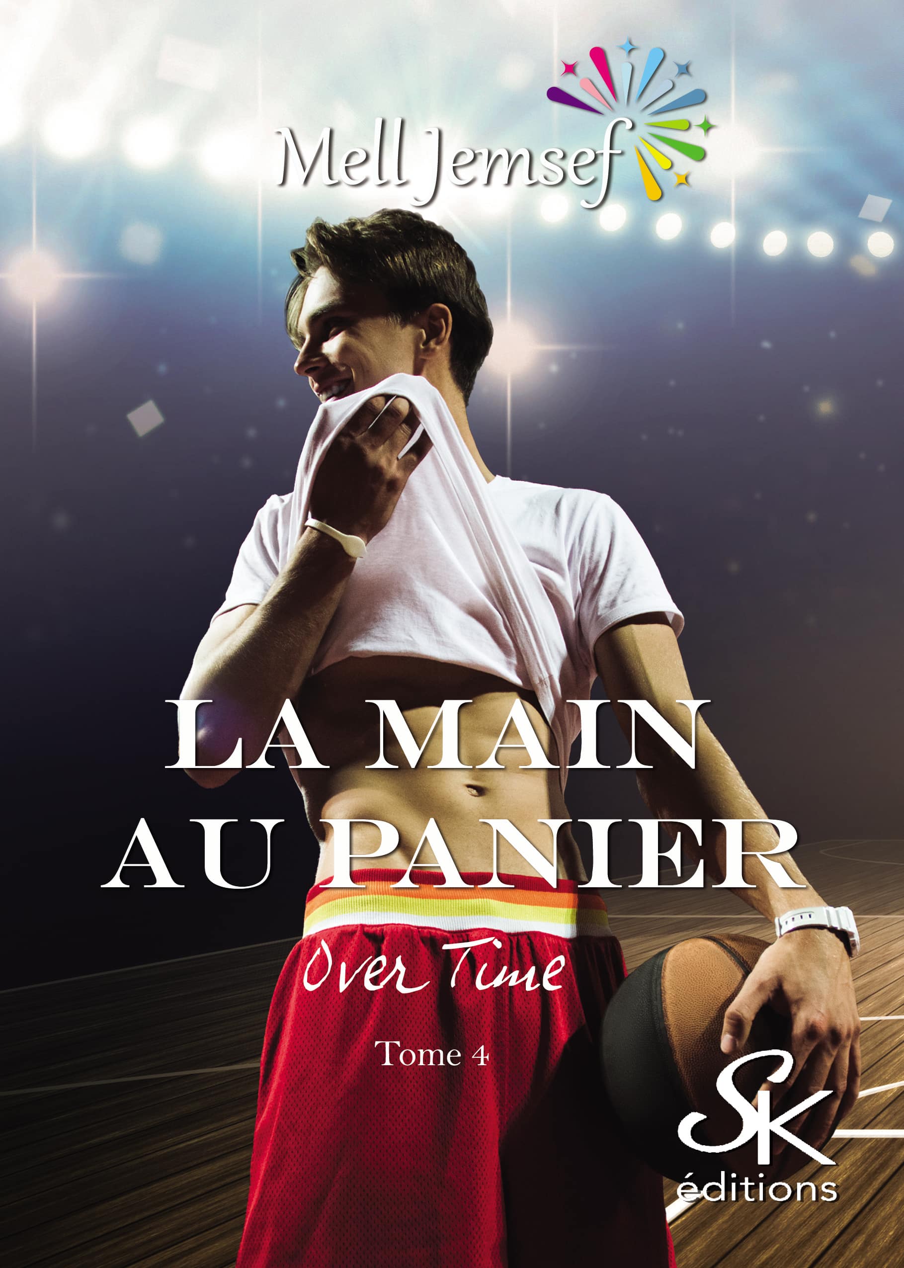 La main au panier 4 : Overtime de Mell Jemsef