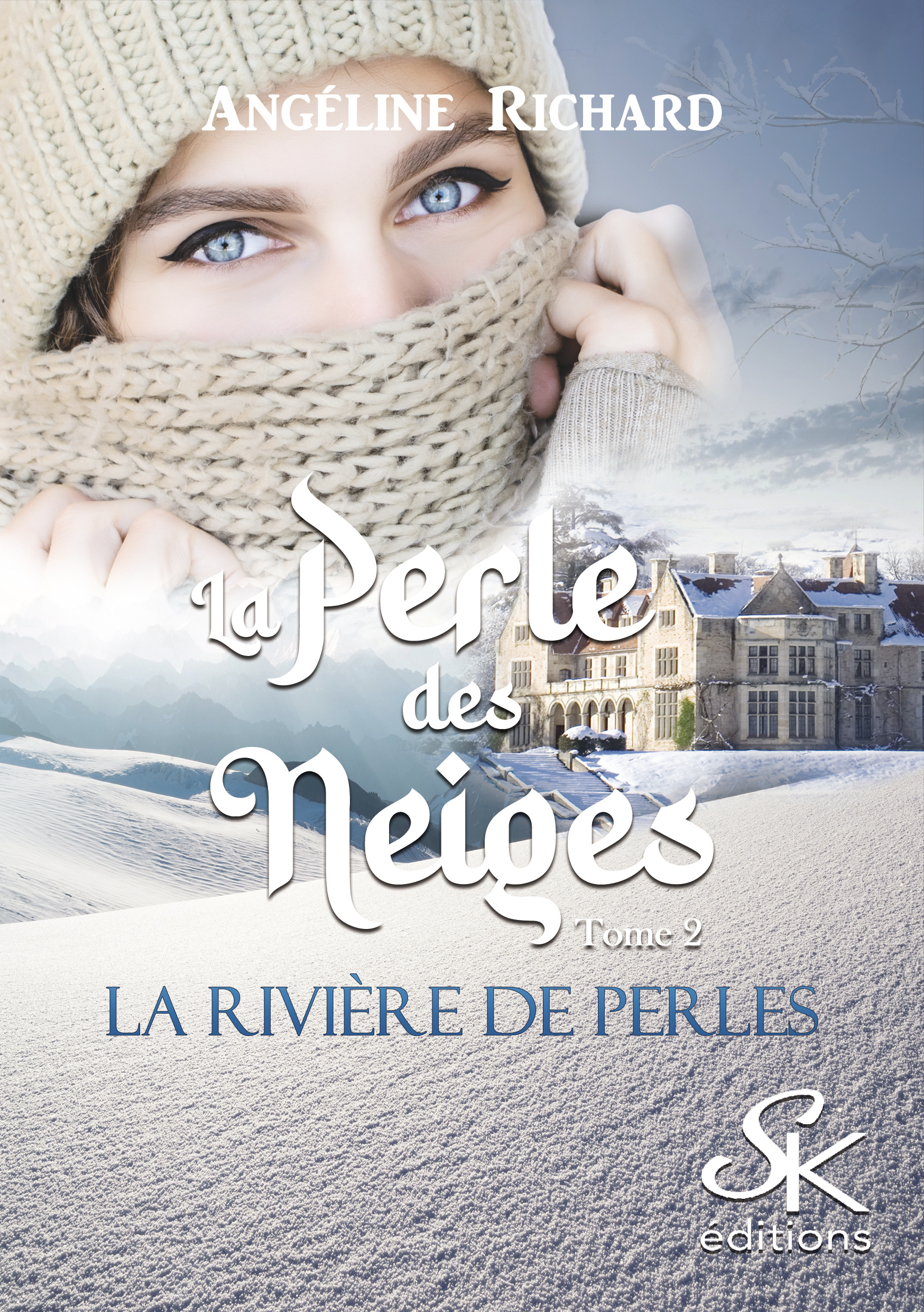 La rivière de perles 2 : La perle des neiges de Angéline Richard