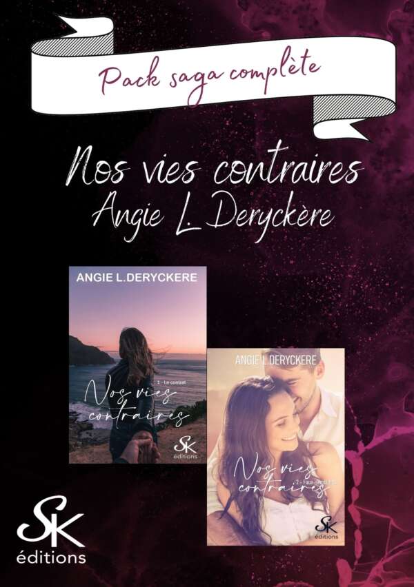 Nos vies contraires de Angie L. Deryckère