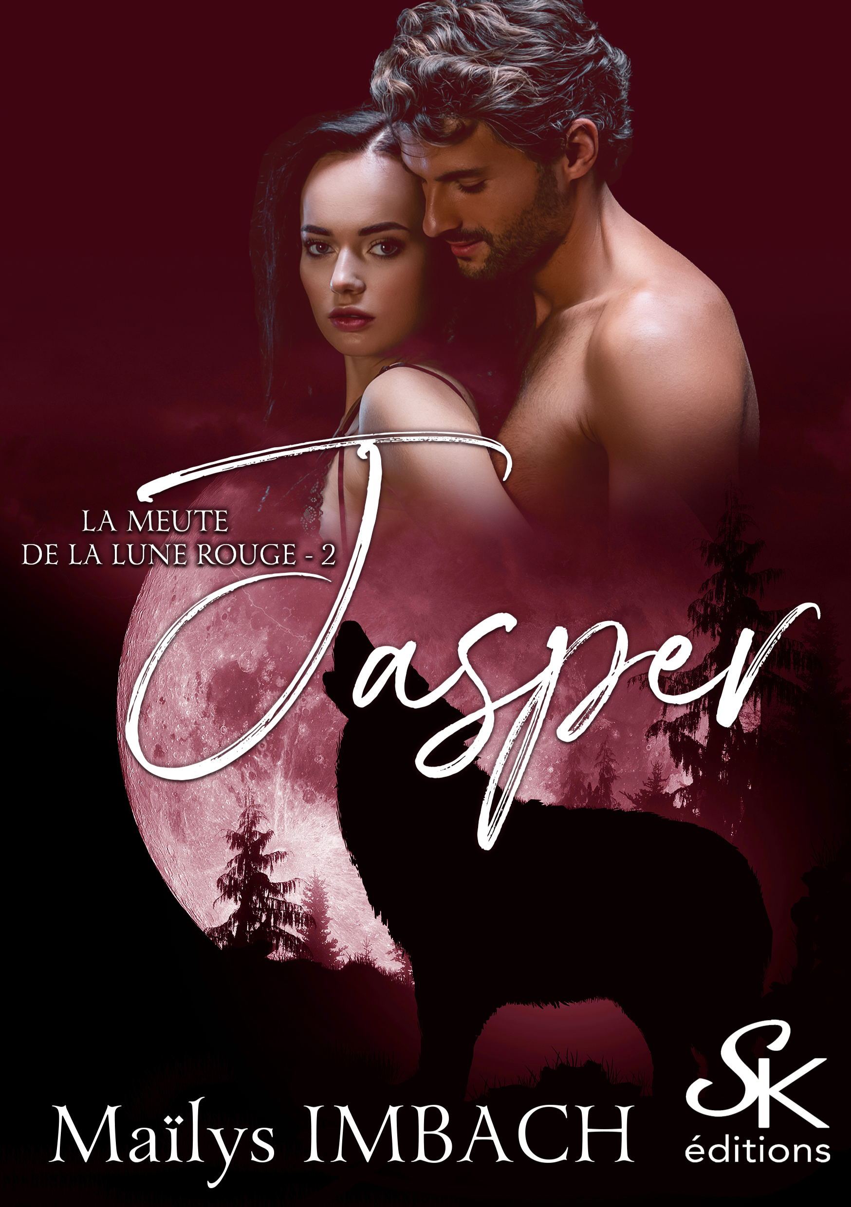 La meute de la lune rouge 2 : Jasper de Maïlys Imbach