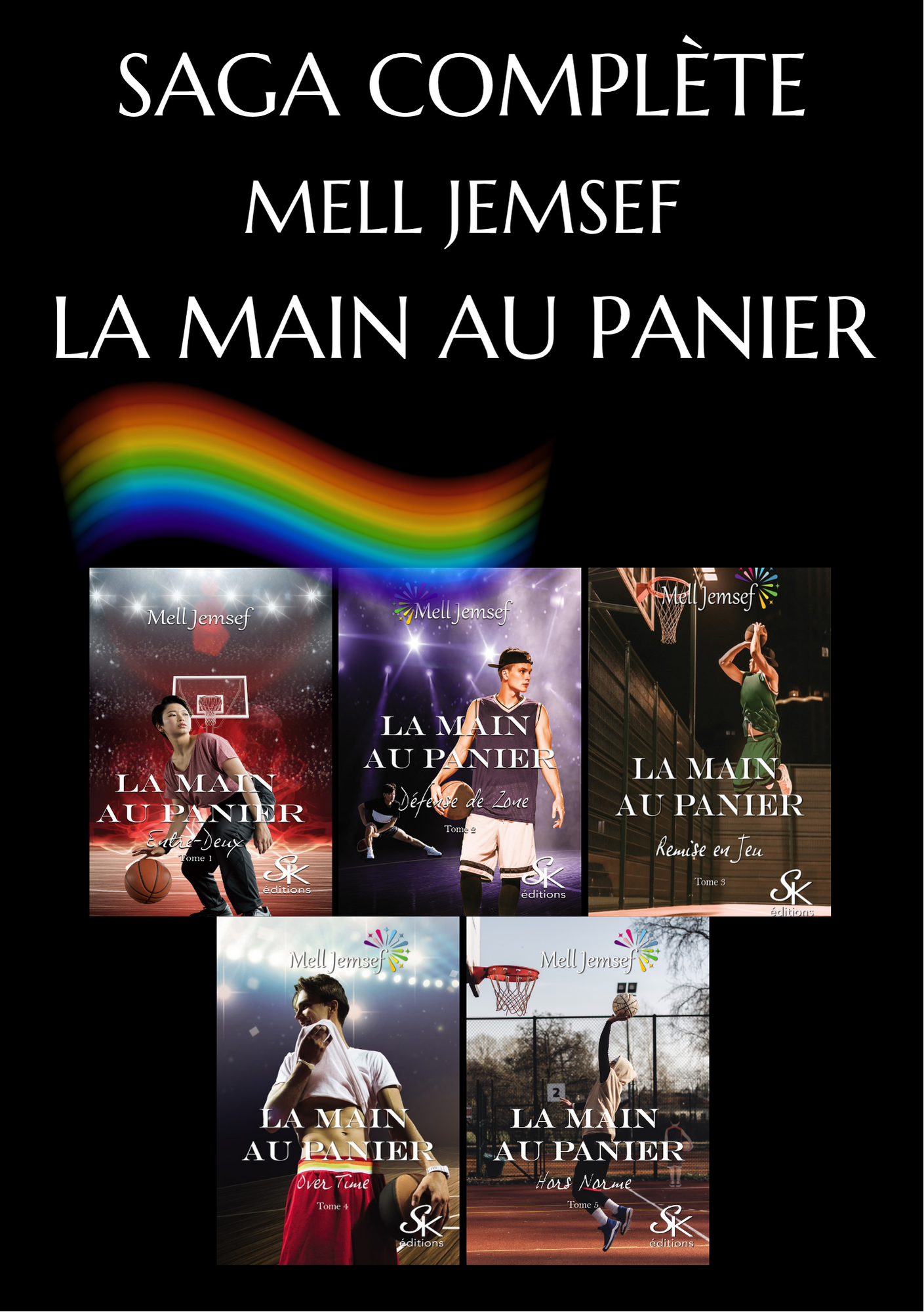 La main au panier (saga complète) de Mell Jemsef