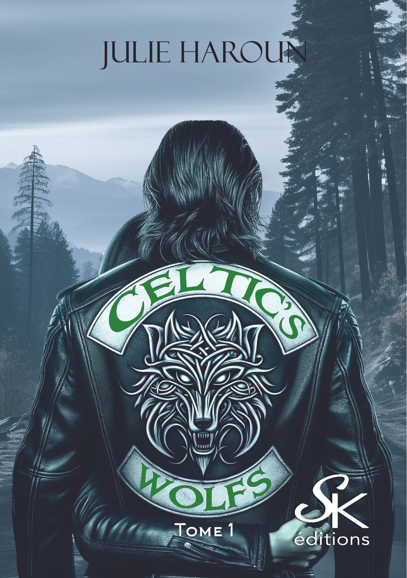 Celtic's wolfs 1 : La douleur du passé de Julie Haroun