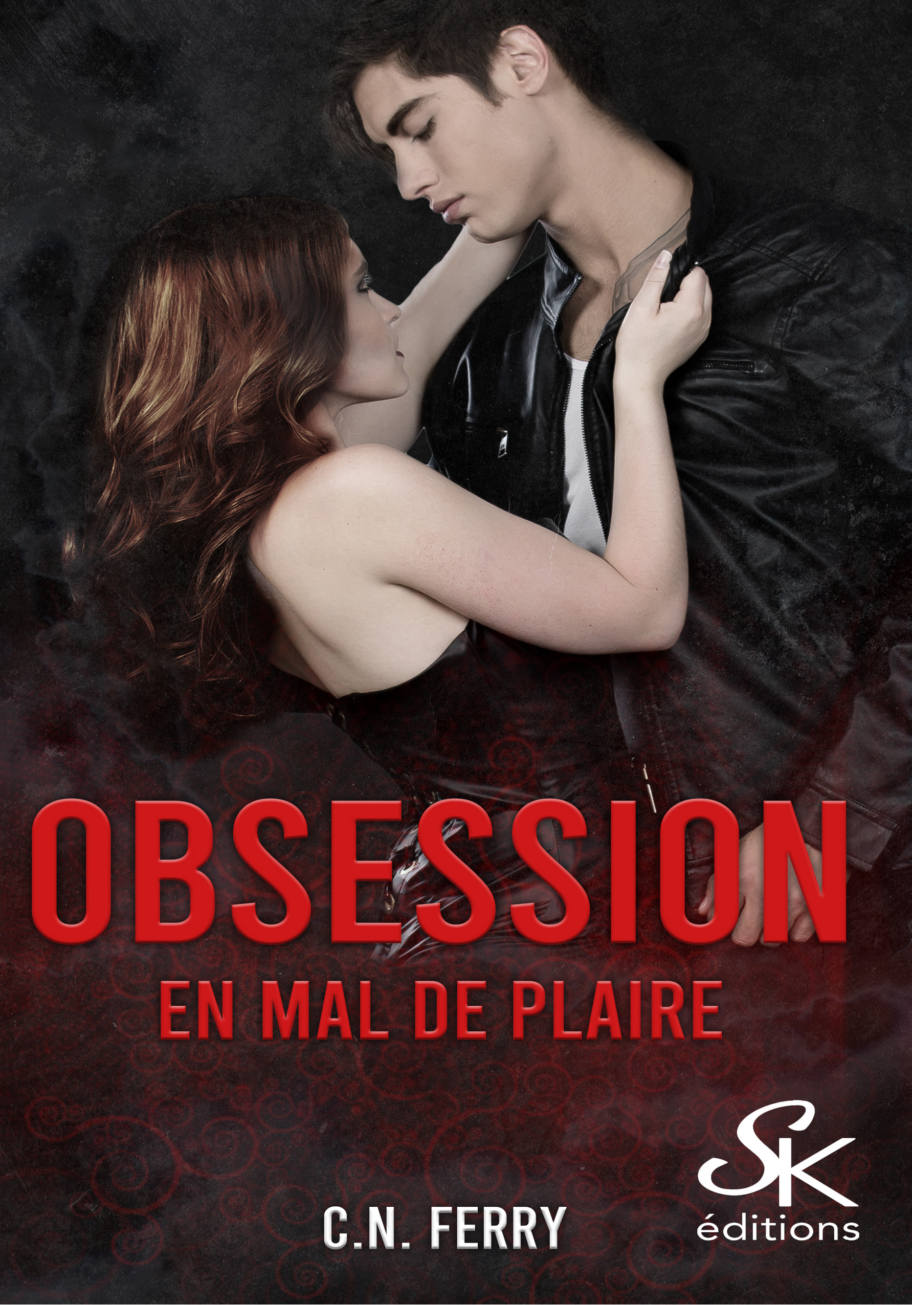 Obsession 1 : En mal de plaire de C.N. Ferry
