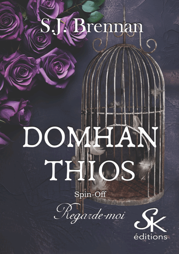 Domhan Thios spin-off 1 : Regarde-moi de SJ Brennan