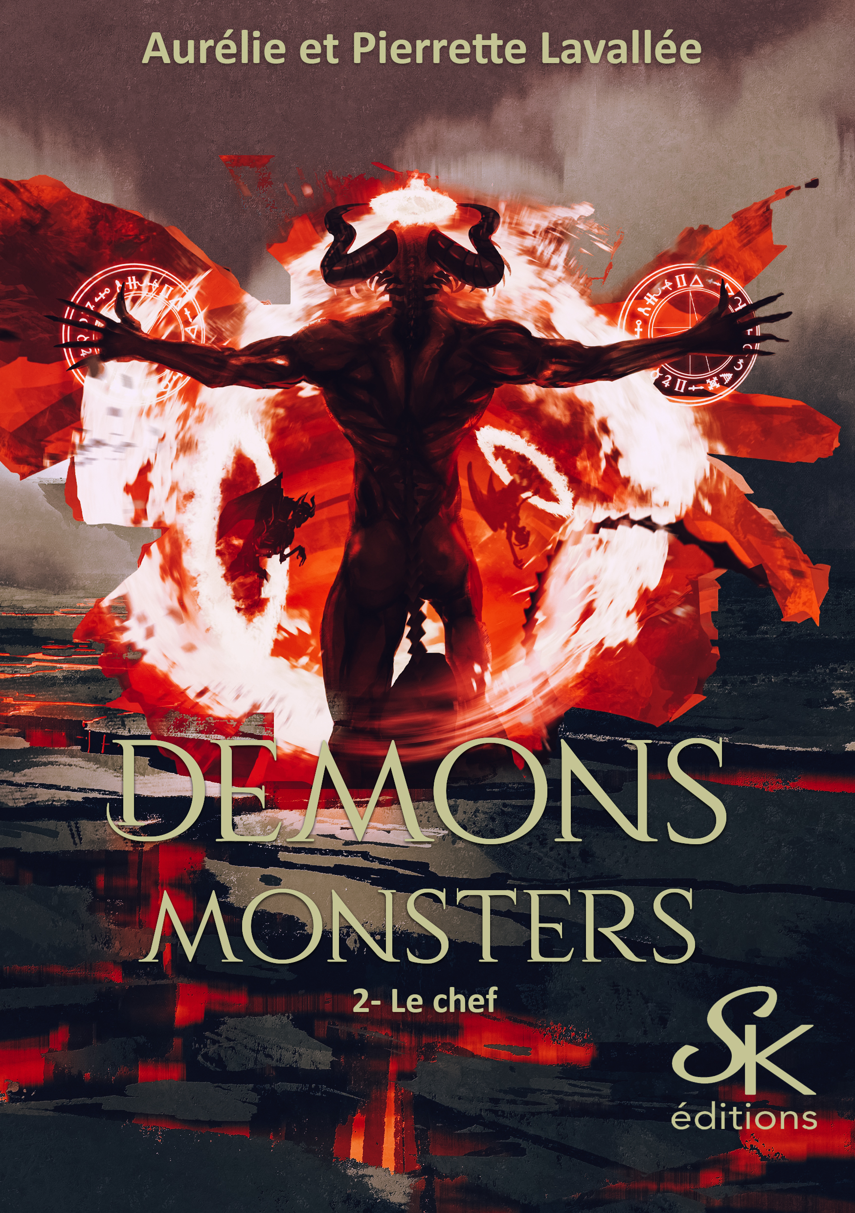 Demons Monsters 2 : Le chef de Pierrette et Aurélie Lavallée