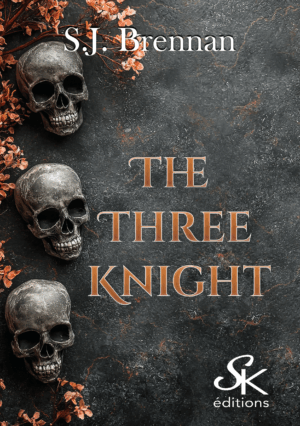 The three Knight de S.J. Brennan