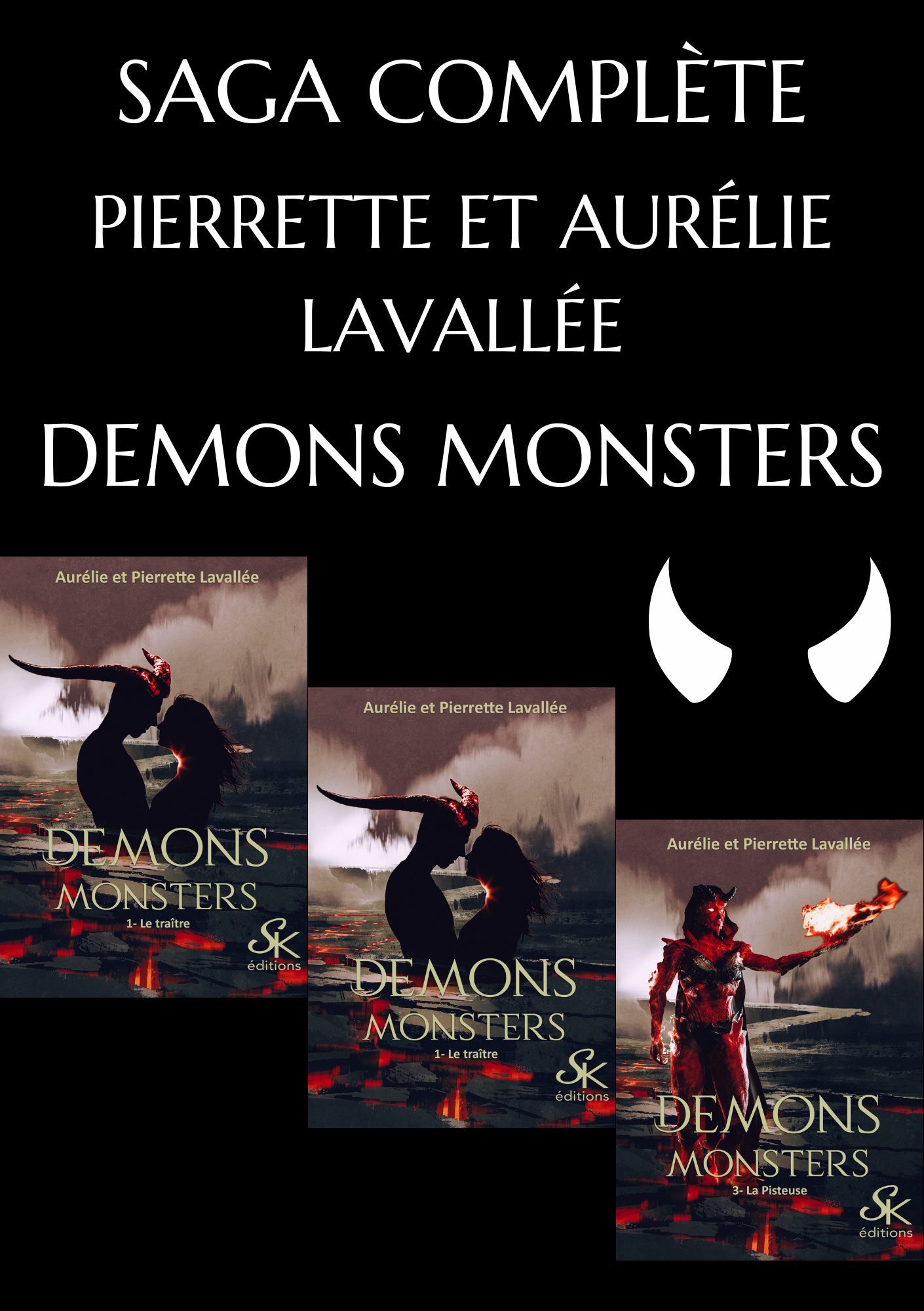 Demons Monsters (saga complète) de Pierrette et Aurélie Lavallée