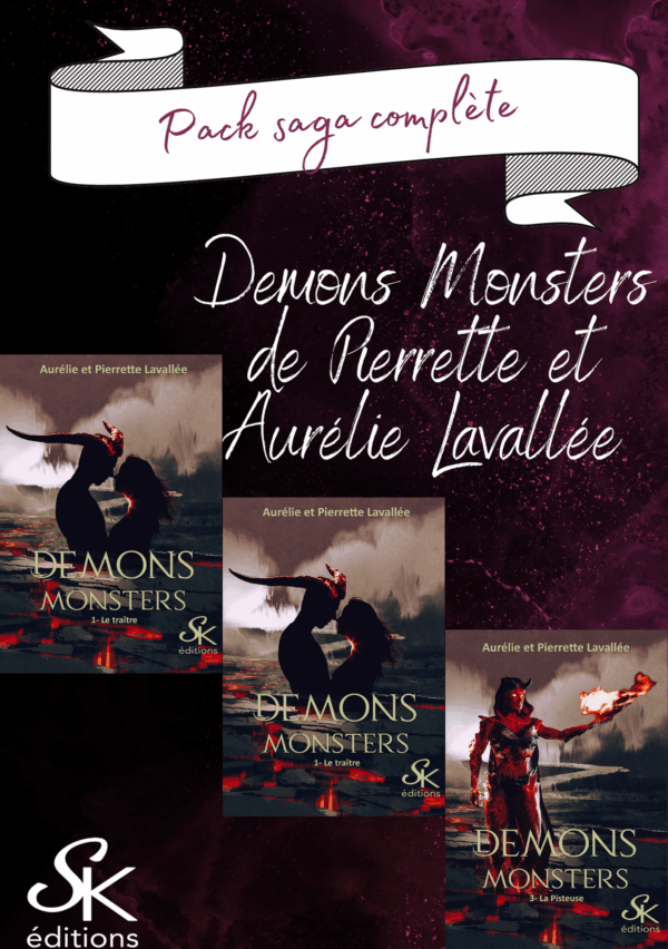 Demons Monsters (saga complète) de Pierrette et Aurélie Lavallée