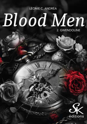 Blood Men 2 : Gwendoline de Léonie C. Andrea