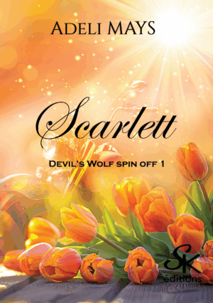 Spin-off 1 de Devil's Wolf : Scarlett de Adeli Mays