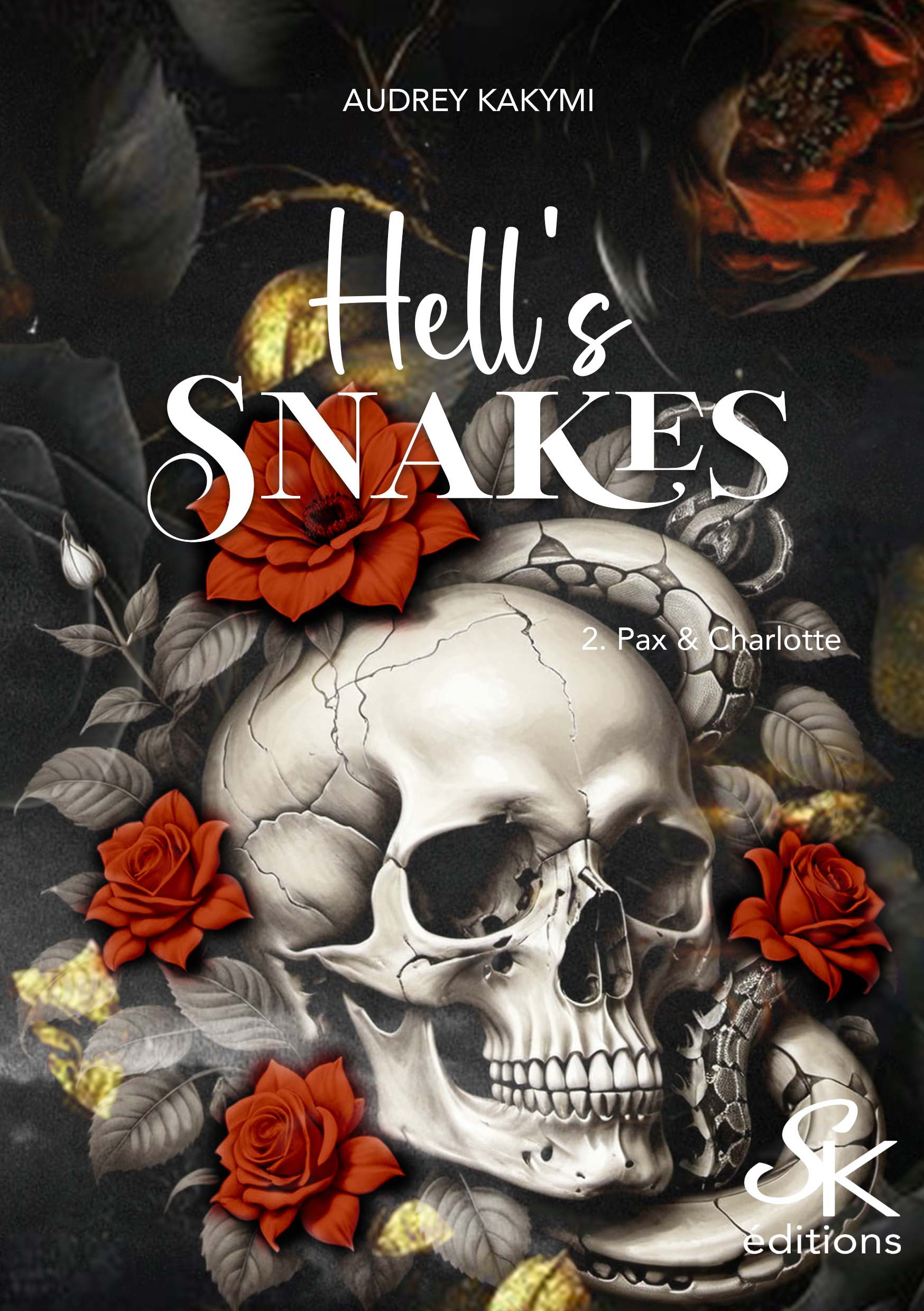 Hell's Snakes 2 : Pax et Clarlotte de Audrey Kakymi
