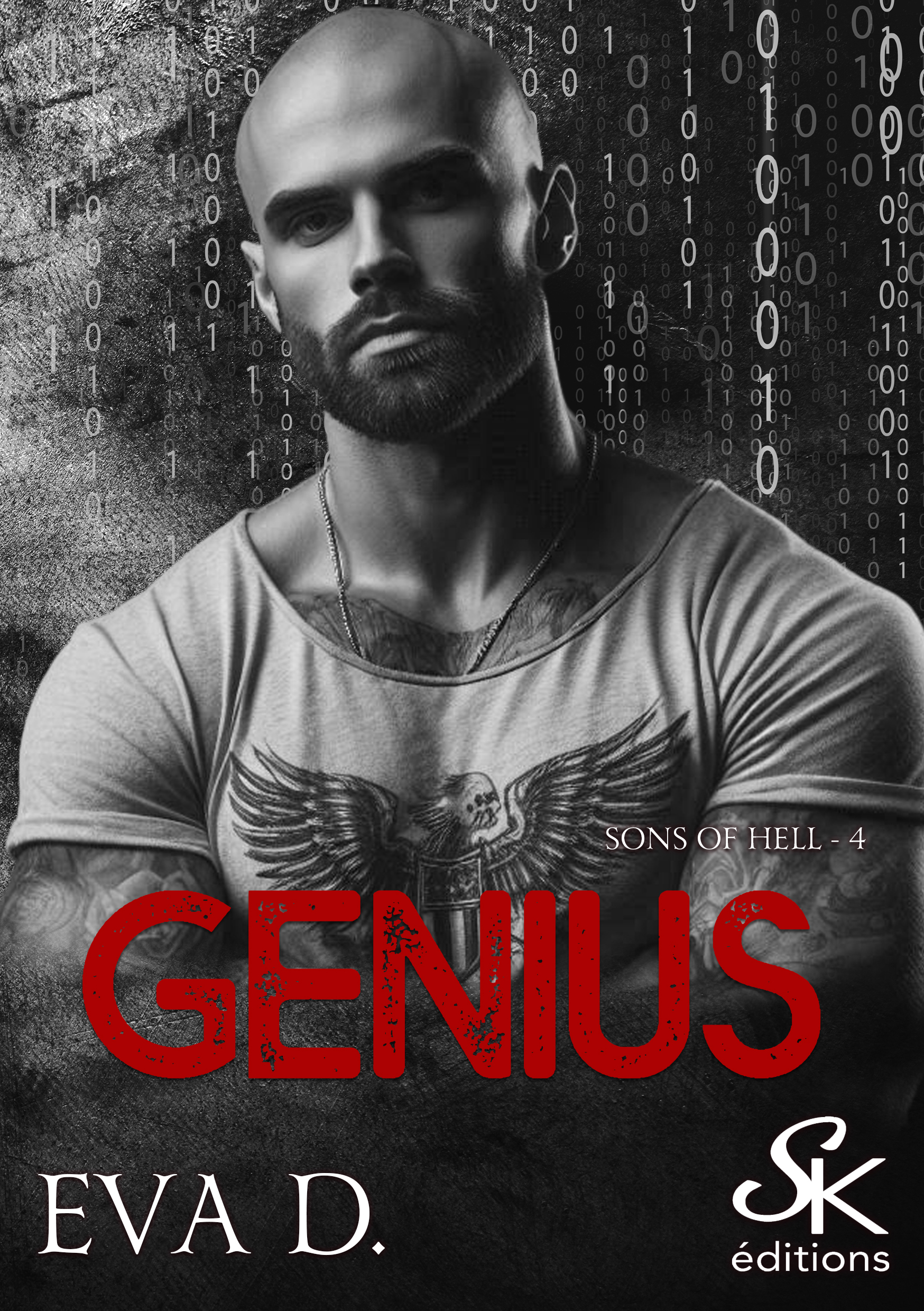 Sons of Hell 4 : Genius de Eva D.