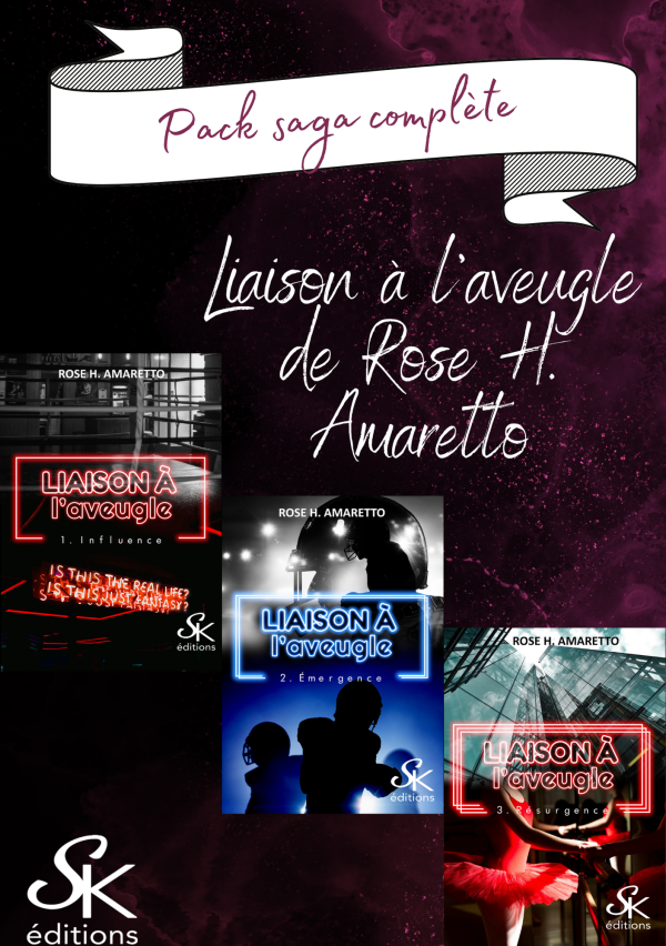 Liaison à l'aveugle (saga complète) de Rose H. Amaretto