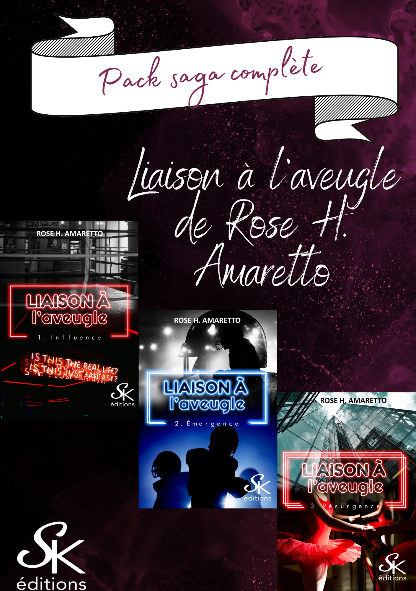 Liaison à l'aveugle (saga complète) de Rose H. Amaretto