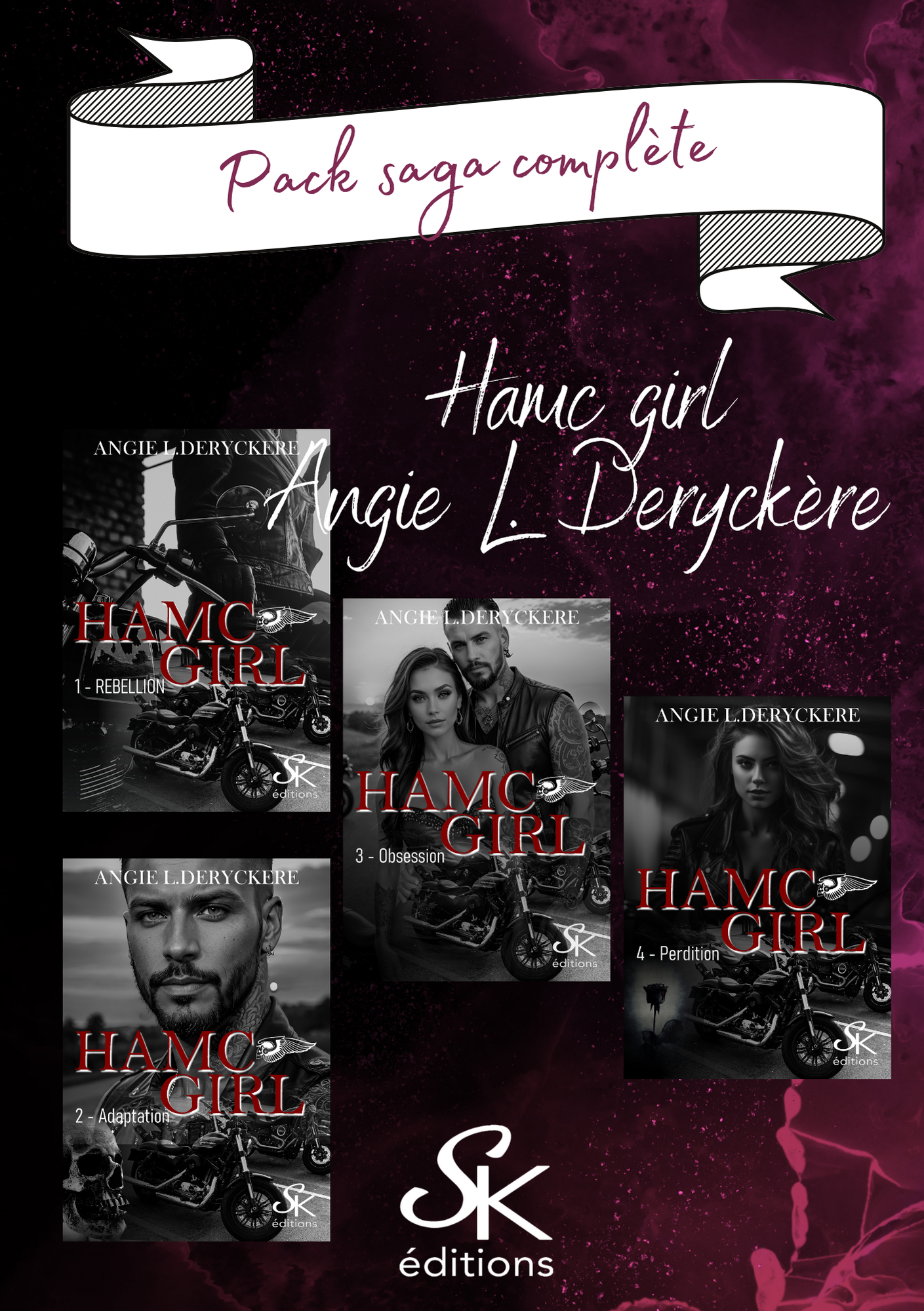 Hamc girl (saga complète) de Angie L. Deryckère