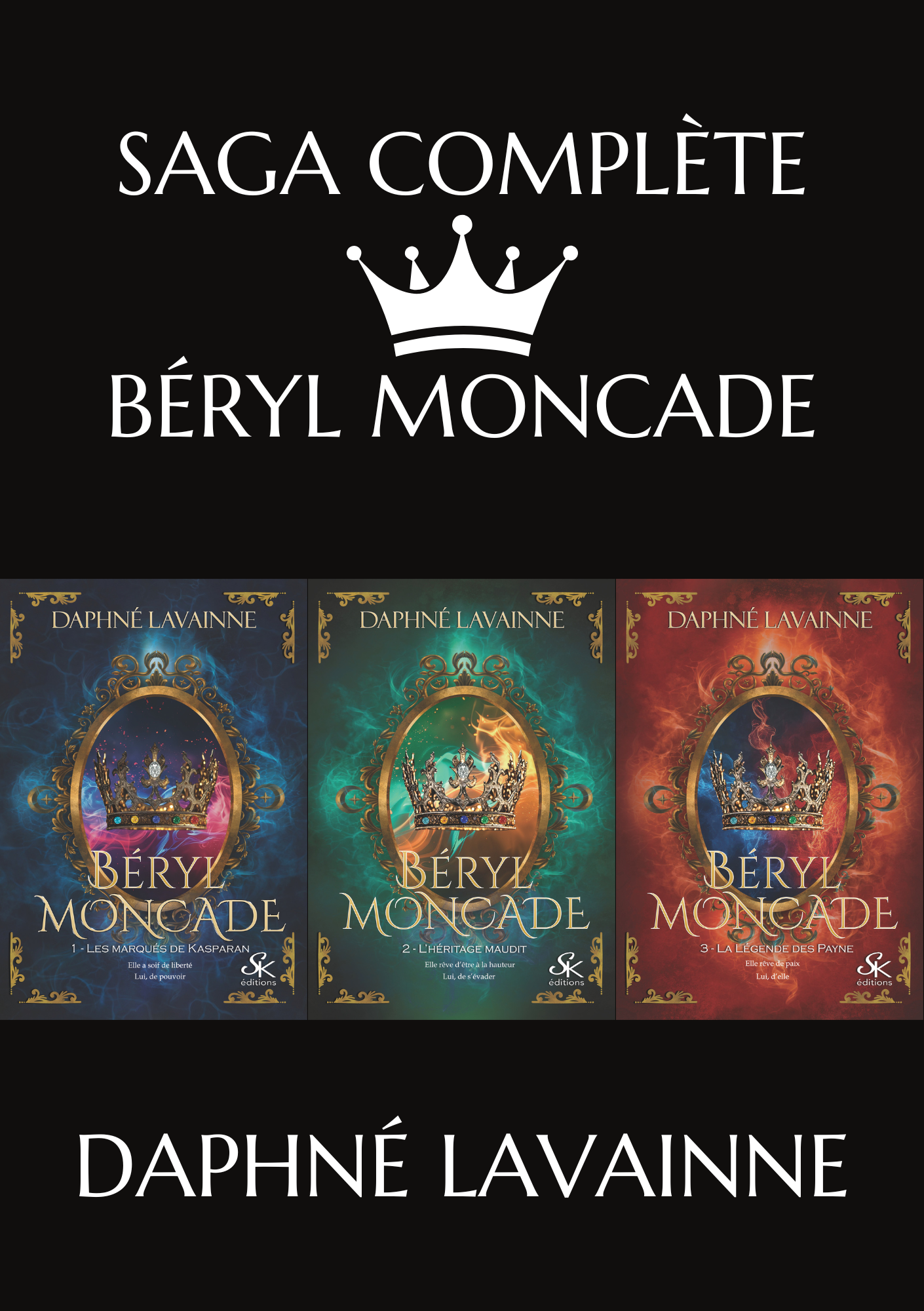 Béryl Moncade (saga complète) de Daphné Lavainne