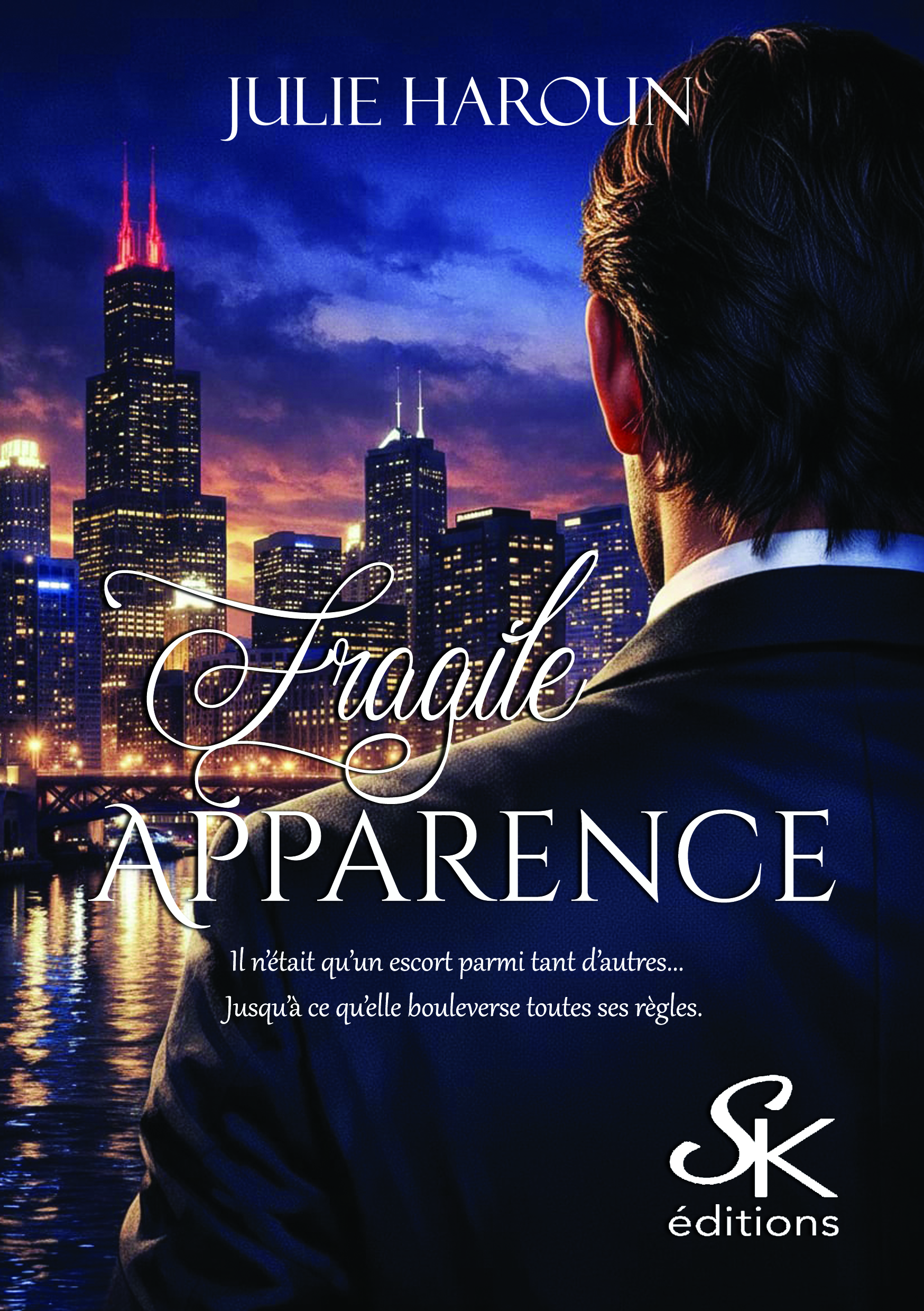 Fragile apparence de Julie Haroun