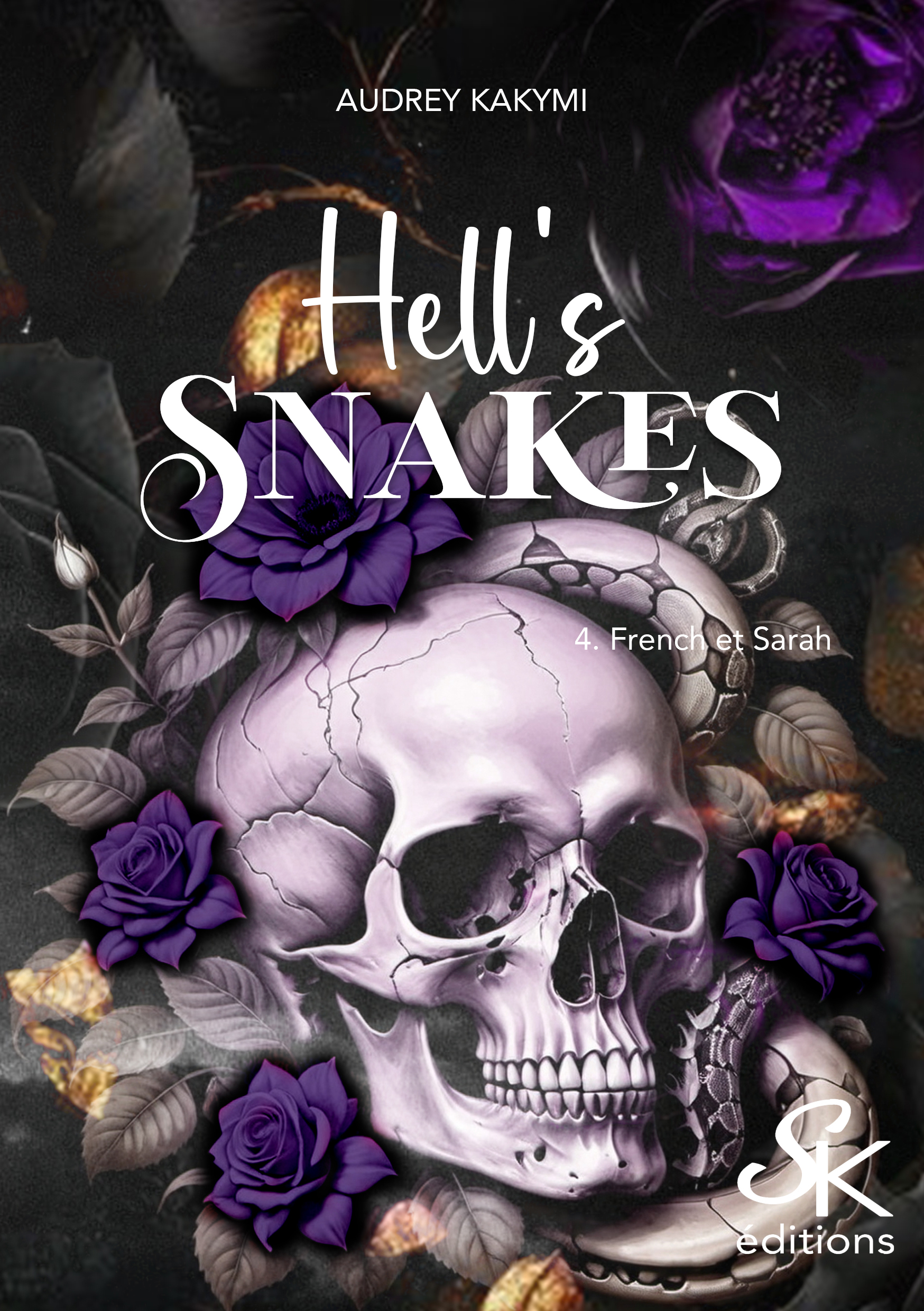 Hell's Snakes 4 : French et Sarah de Audrey Kakymi
