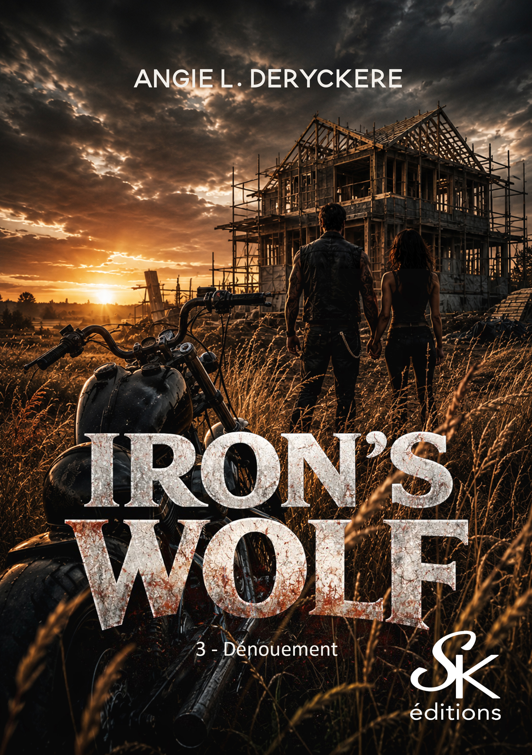 Iron's Wolf 3 : Dénouement de Angie L. Deryckère