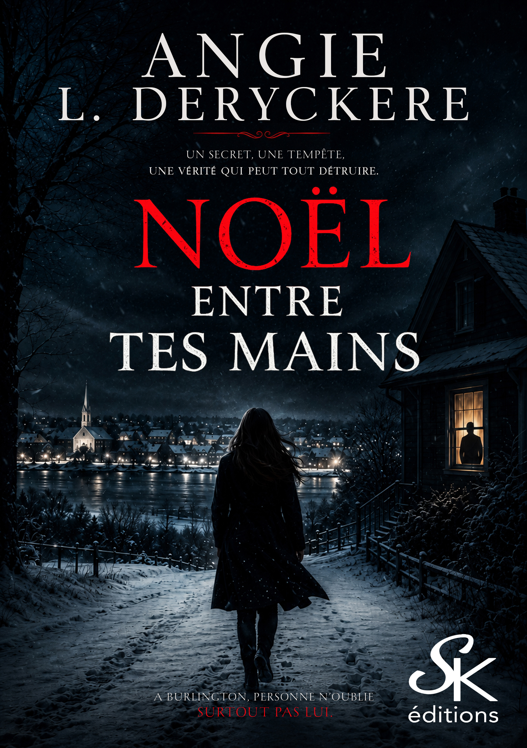 Noël entre tes mains de Angie L. Deryckère